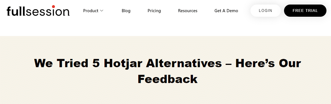 Quoleady's client blog post: We tried 5 hotjar alternatives - here's our feedback